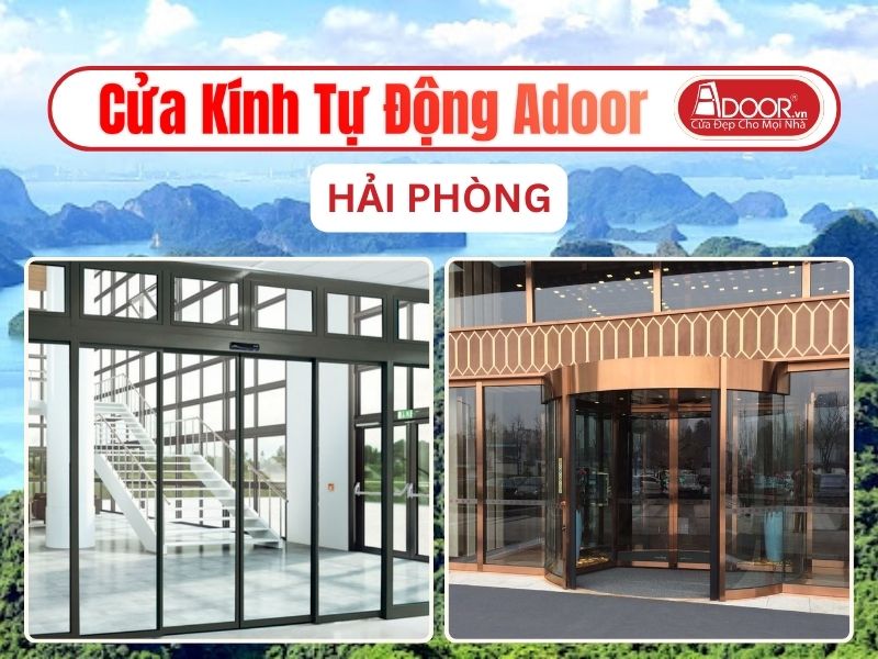 Cửa Kính Tự Động Adoor Tại Hải Phòng