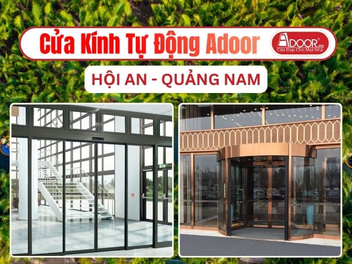 Cửa Kính Tự Động Adoor Tại Hội An