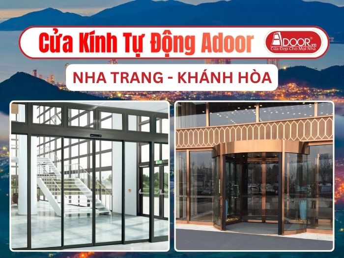 Cửa Kính Tự Động Adoor Tại Nha Trang