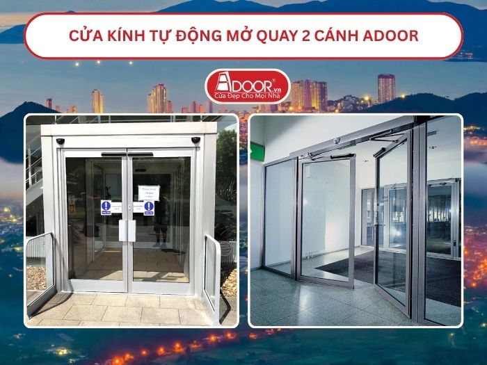 Cửa kính tự động mở quay 2 cánh tại Nha Trang