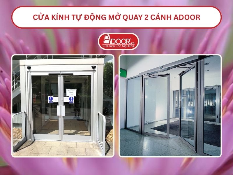 Cửa kính tự động mở quay 2 cánh tại Thủ Dầu Một