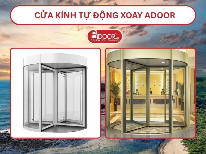 Cửa kính tự động xoay adoor tại Quảng Ngãi