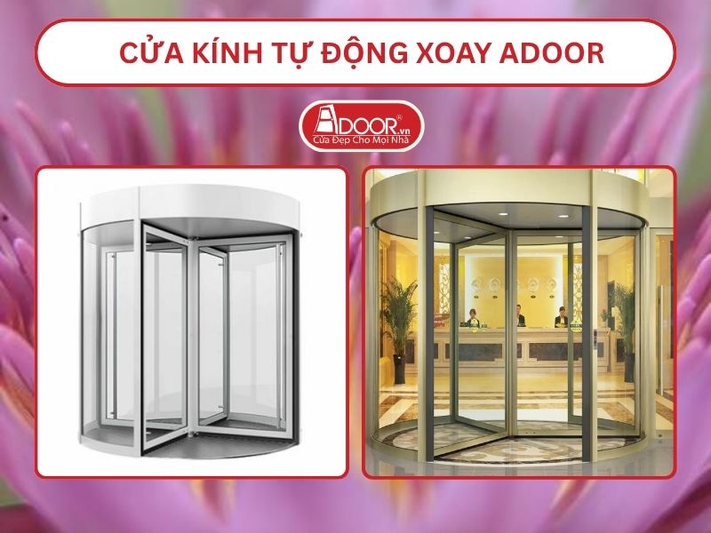 Cửa kính tự động xoay adoor tại Thủ Dầu Một