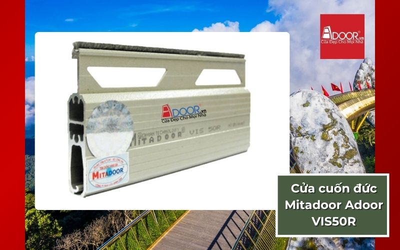 Cửa Cuốn Công Nghệ Đức Mitadoor Adoor VIS50R