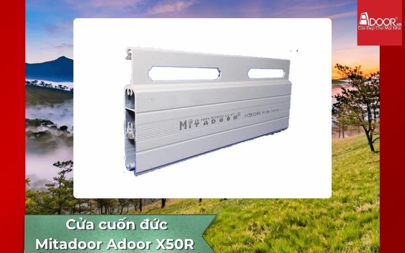 Cửa cuốn Đức Đà Lạt Mitadoor Adoor X50R