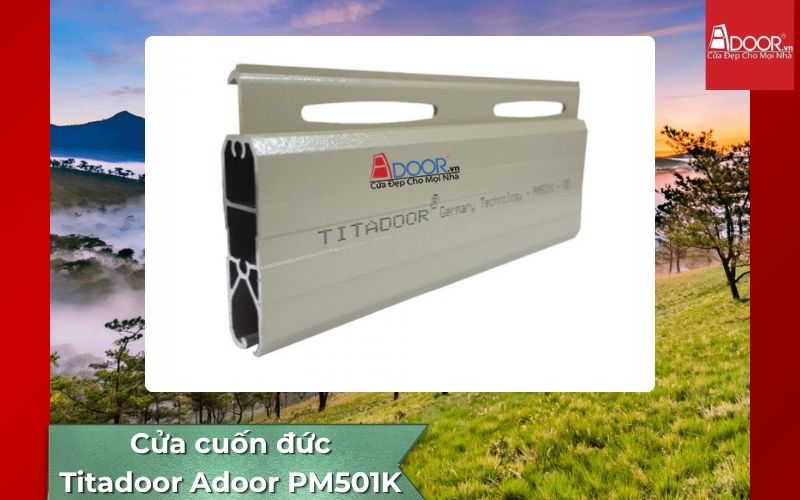Cửa cuốn Đức Đà Lạt Titadoor Adoor PM501K 