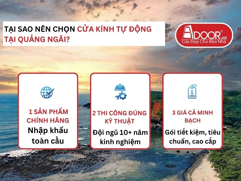 Lợi thế vượt trội của Adoor mang lại cho khách hàng Cửa Kính Tự Động Adoor tại Quảng Ngãi