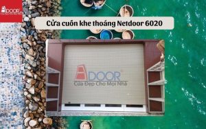 cửa cuốn khe thoáng Nha Trang Netdoor 6020