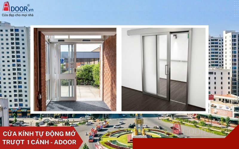 Cửa kính tự động Bắc Ninh - cửa trượt lùa tự động 1 cánh Cửa kính tự động Bắc Ninh - cửa trượt lùa tự động 1 cánh
