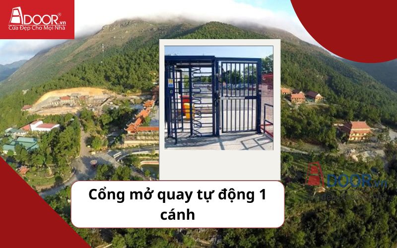Cổng mở quay 1 cánh - Cửa cổng tự động Chí Linh