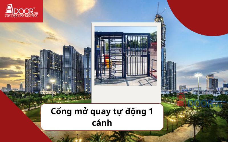 Cổng mở quay 1 cánh - Cửa cổng tự động Bình Thạnh
