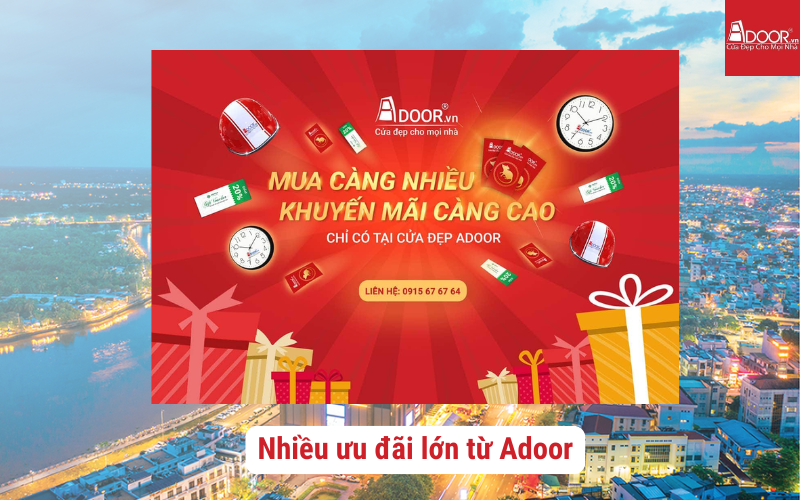 Nhiều ưu đãi lớn từ Adoor 