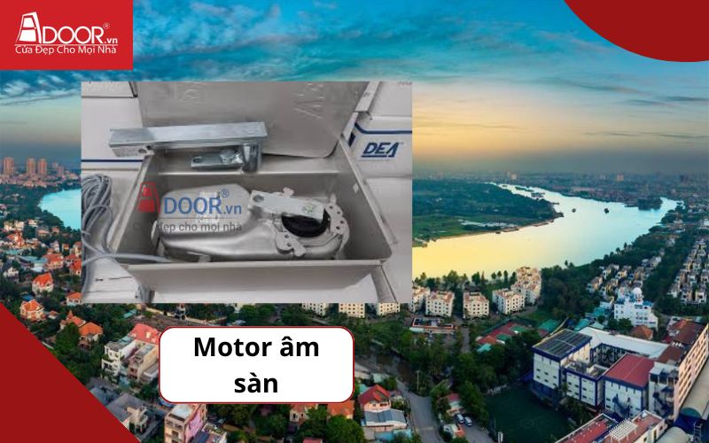 Motor âm sàn - Cửa cổng tự động Thảo Điền