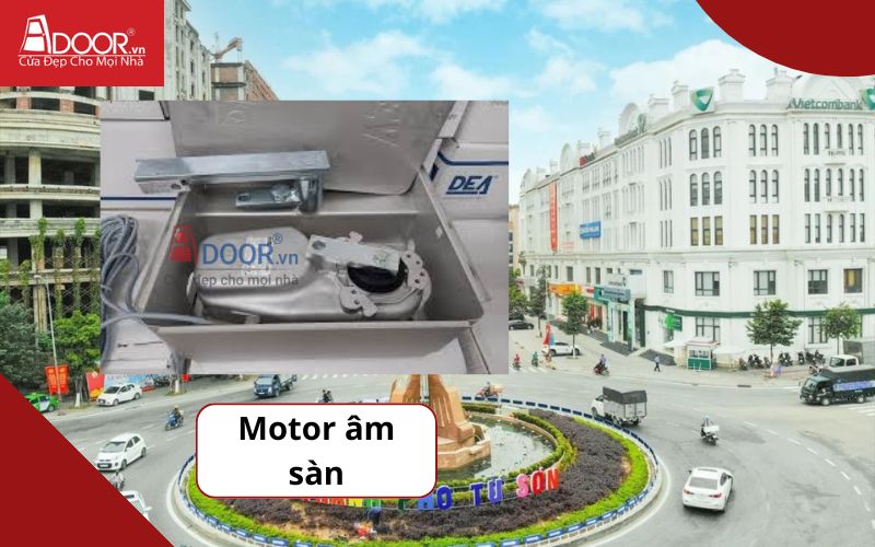 Motor âm sàn - Cửa cổng tự động Từ Sơn