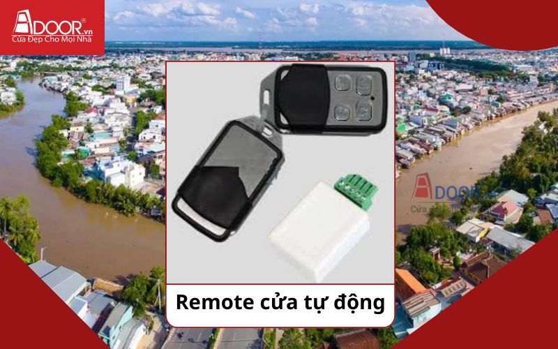Remote - Cửa cổng tự động Tiền Giang
