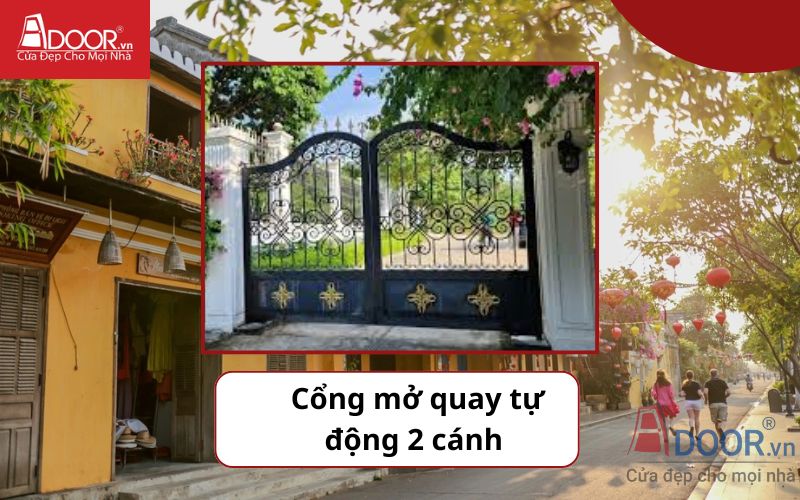 Cổng mở quay 2 cánh - Cửa cổng tự động Hội An Cổng mở quay 2 cánh - Cửa cổng tự động Hội An