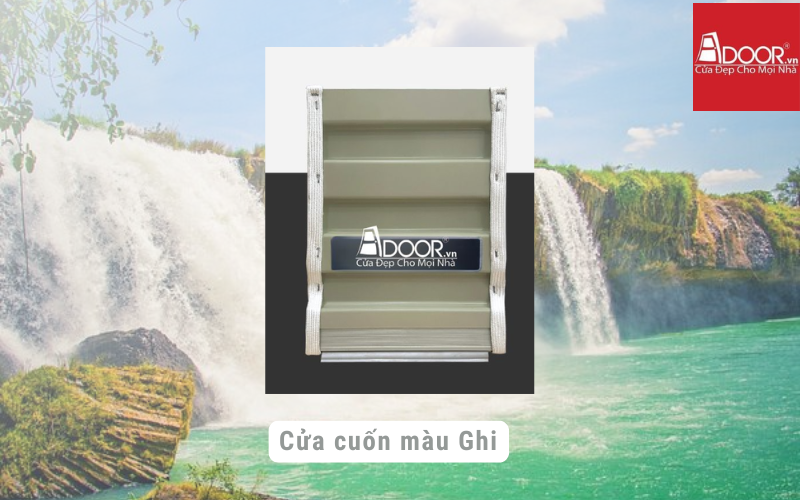 Cửa cuốn Úc Đắk Lắk màu ghi