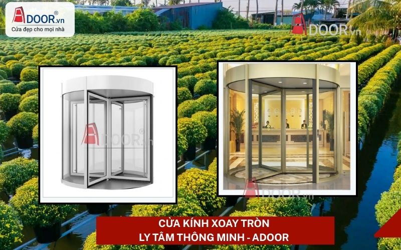Cửa kính tự động Sa Đéc buồng xoay trục ly tâm Cửa kính tự động Sa Đéc buồng xoay trục ly tâm