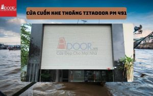 cửa cuốn khe thoáng Cần Thơ Titadoor PM 491