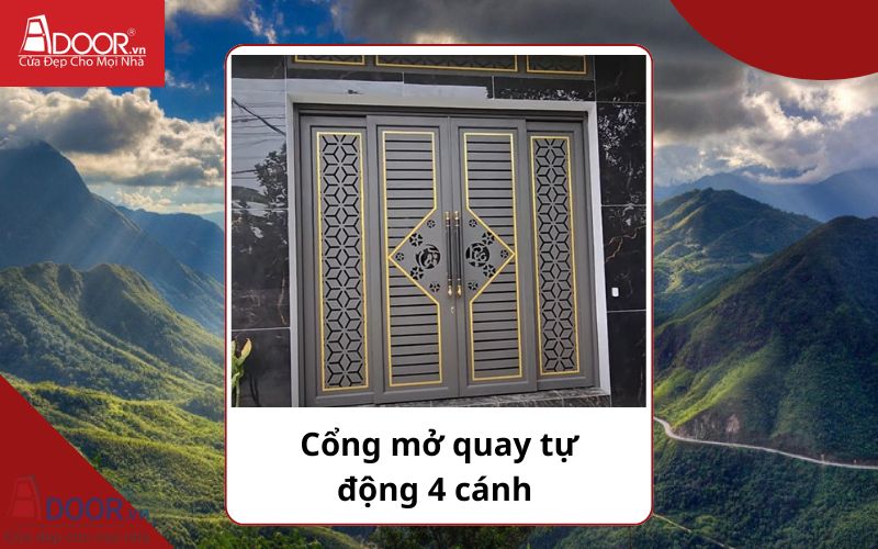 Cổng mở quay 4 cánh - Cửa cổng tự động Lai Châu