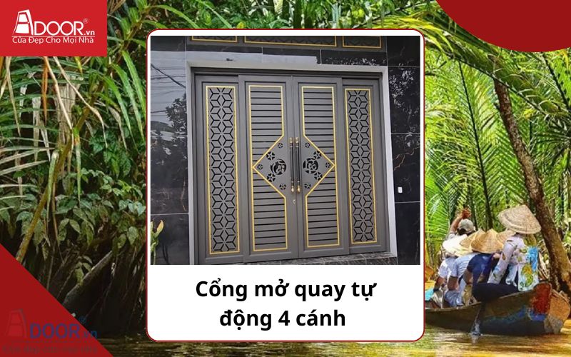 Cổng mở quay 4 cánh - Cửa cổng tự động Bến Tre
