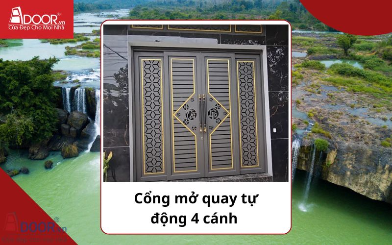 Cổng mở quay 4 cánh - Cửa cổng tự động Đắk Lắk