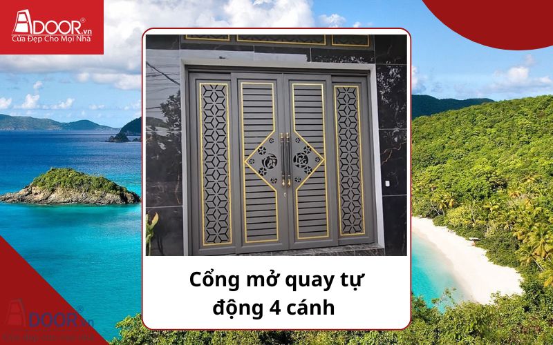 Cổng mở quay 4 cánh - Cửa cổng tự động Cam Ranh