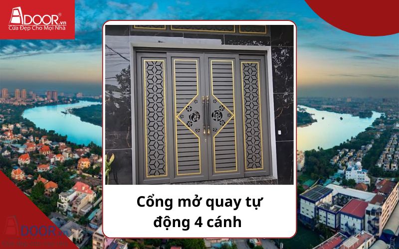 Cổng mở quay 4 cánh - Cửa cổng tự động Thảo Điền