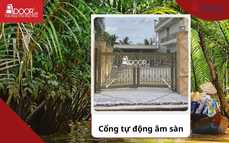 Cổng âm sàn - Cửa cổng tự động Bến Tre