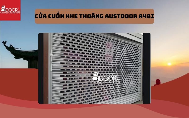 cửa cuốn khe thoáng Quảng Ninh Austdoor A48i cửa cuốn khe thoáng Quảng Ninh Austdoor A48i