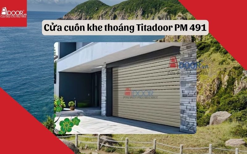 cửa cuốn khe thoáng Phú Yên Titadoor PM 491