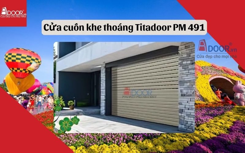 cửa cuốn khe thoáng Sa Đéc Titadoor PM 491
