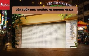 cửa cuốn khe thoáng Cần Thơ Mitado M5111