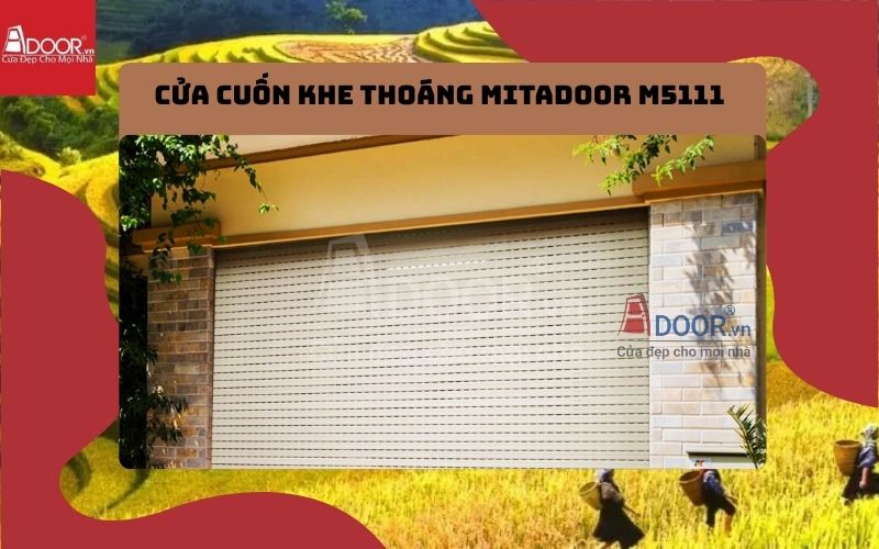 cửa cuốn khe thoáng Điện Biên Mitadoor M5111