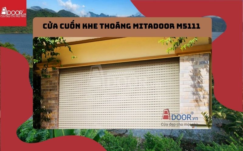 cửa cuốn khe thoáng Hoà Bình Mitadoor M5111