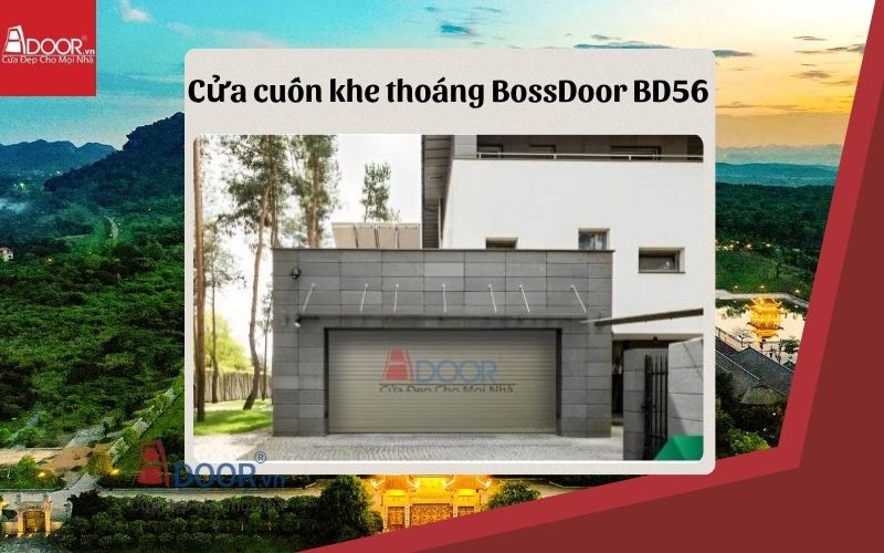 Cửa cuốn khe thoáng Ninh Bình BossDoor BD56