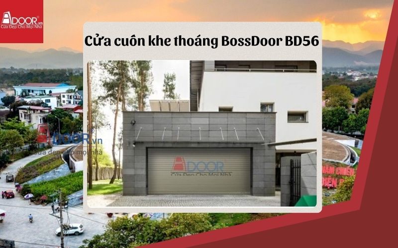 cửa cuốn khe thoáng Điện Biên BossDoor BD56