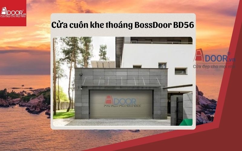 cửa cuốn khe thoáng Bình Thuận BossDoor BD56