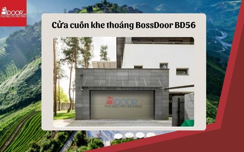 cửa cuốn khe thoáng Lào Cai BossDoor BD56