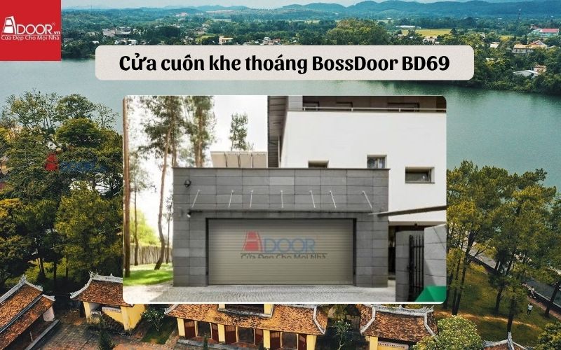 cửa cuốn khe thoáng Huế BossDoor BD69