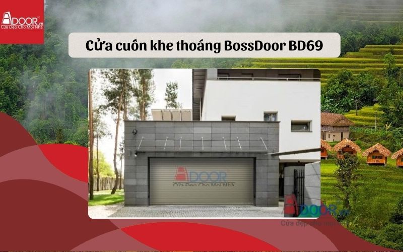 Cửa cuốn khe thoáng Hà Giang BossDoor BD69
