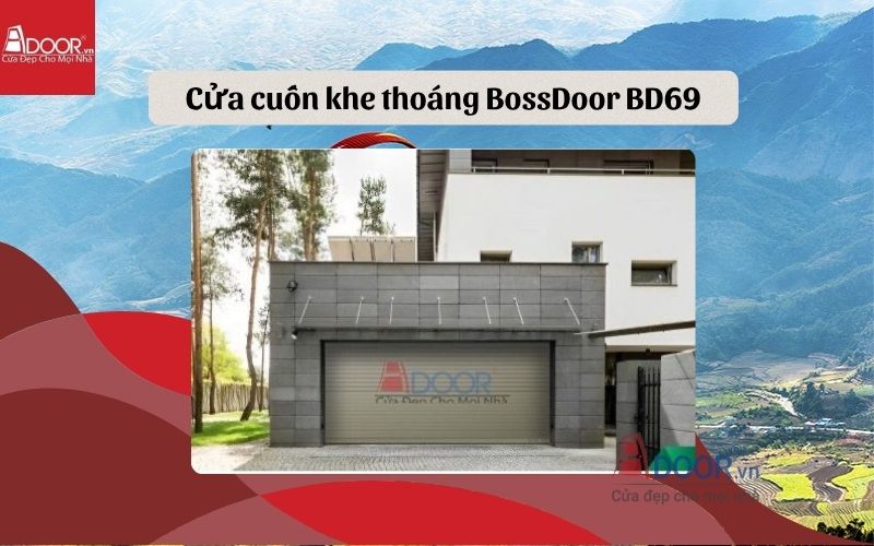 Cửa cuốn khe thoáng Lai Châu BossDoor BD69 