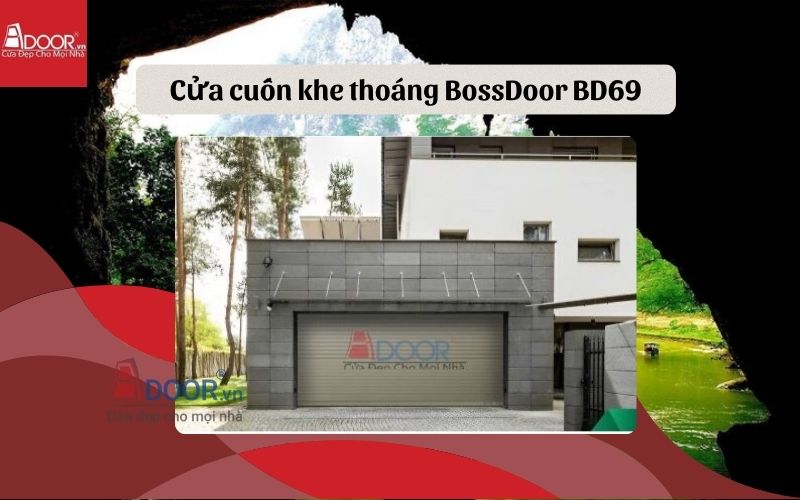 cửa cuốn khe thoáng Bắc Kạn BossDoor BD69