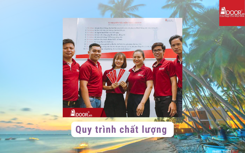 Quy trình chất lượng từ Adoor 