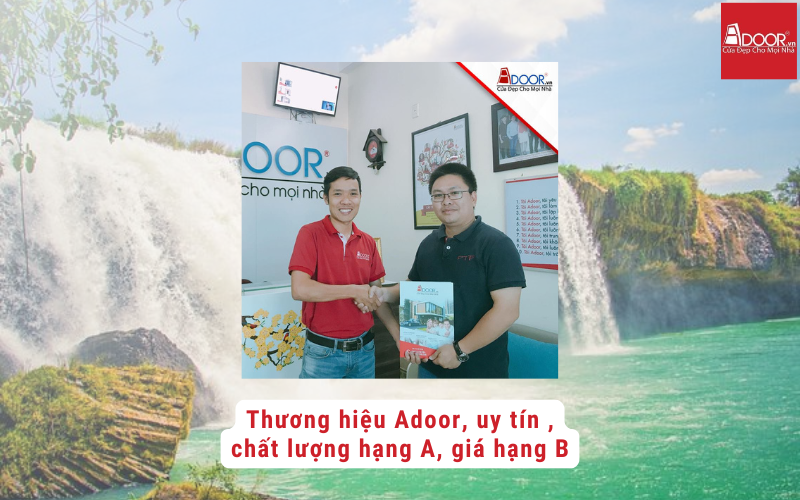 Bảo chứng uy tín từ chính Thương Hiêu Adoor
