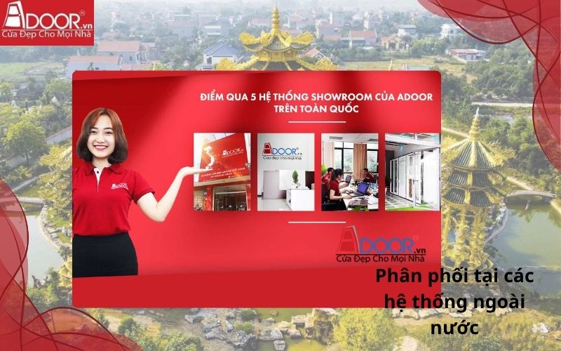 Phân phối tại các hệ thống ngoài nước - Adoor