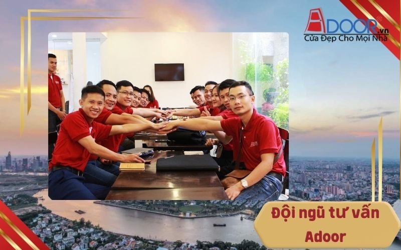 Đội ngũ tưu vấn Adoor