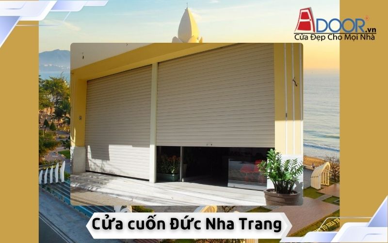 Cửa cuốn Đức Nha Trang Adoor
