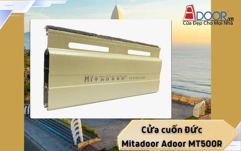 Cửa cuốn Đức Nha Trang Mitadoor Adoor MT500R