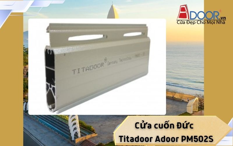 Cửa cuốn Đức Nha Trang itadoor Adoor PM502S